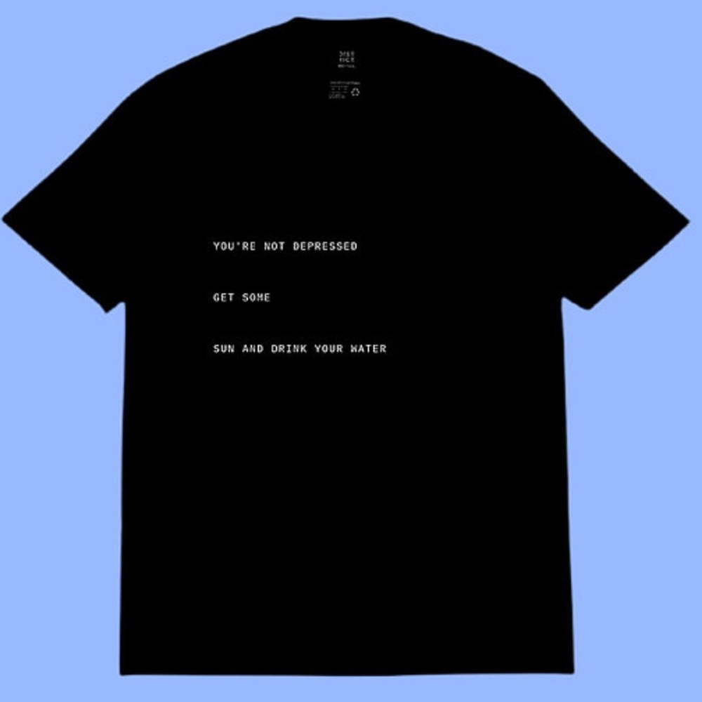 •you're not depressed tee•